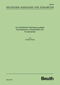 Vorderes Coverbild Zur einheitlichen Bemessung gegen Durchstanzen in Flachdecken und Fundamenten - Buch mit E-Book