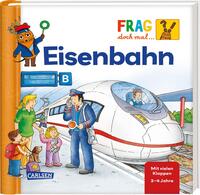 Vorderes Coverbild Frag doch mal ... die Maus: Eisenbahn