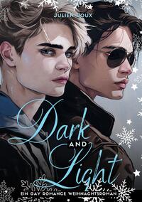 Vorderes Coverbild Dark & Light – Liebe zwischen Licht und Schatten