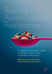 Vorderes Coverbild Risking Antimicrobial Resistance