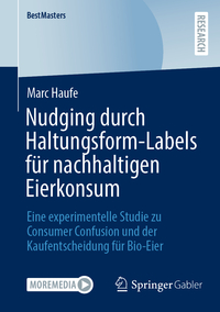 Vorderes Coverbild Nudging durch Haltungsform-Labels für nachhaltigen Eierkonsum