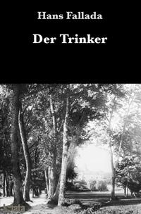 Vorderes Coverbild Der Trinker