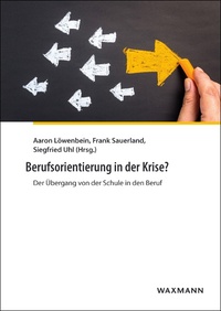 Vorderes Coverbild Berufsorientierung in der Krise?