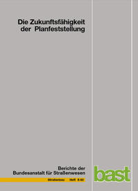 Vorderes Coverbild Die Zukunftsfähigkeit der Planfeststellung
