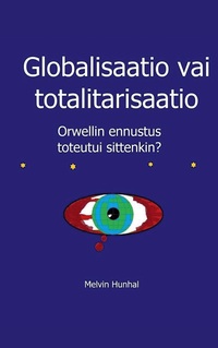 Vorderes Coverbild Globalisaatio vai totalitarisaatio