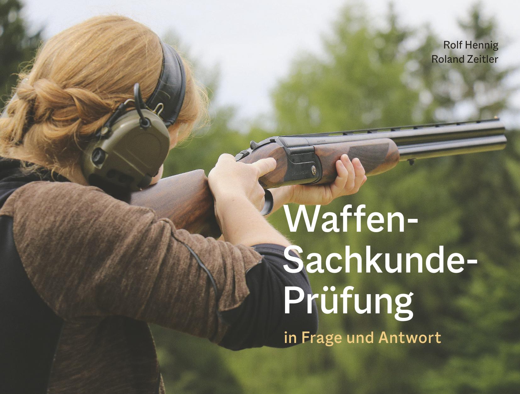 Beispielinhalt (Bild) Waffen-Sachkunde-Prüfung