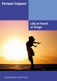 Vorderes Coverbild Ferteel iinjsen! Lätj et hood ai hinge