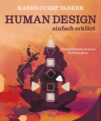 Vorderes Coverbild Human Design - einfach erklärt