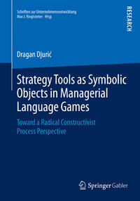 Vorderes Coverbild Strategy Tools as Symbolic Objects in Managerial Language Games