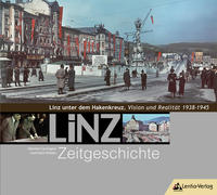 Vorderes Coverbild LiNZ-Zeitgeschichte 5