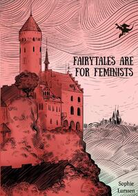 Vorderes Coverbild Fairytales Are For Feminists