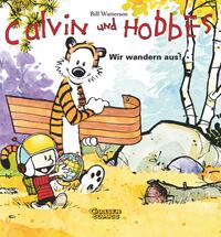 Vorderes Coverbild Calvin und Hobbes 3: Wir wandern aus!