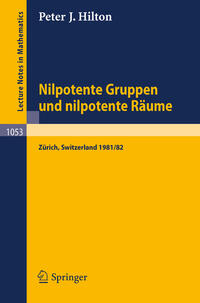 Vorderes Coverbild Nilpotente Gruppen und nilpotente Räume