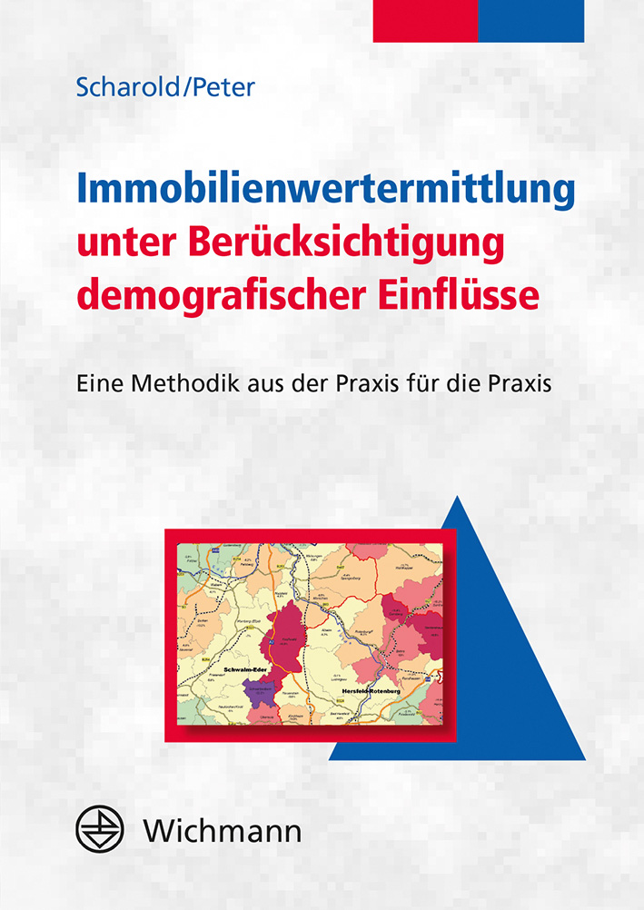 Anderes Coverbild Immobilienwertermittlung unter Berücksichtigung demografischer Einflüsse