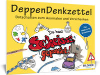 Vorderes Coverbild Malbuch für Erwachsene: DeppenDenkzettel