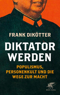 Vorderes Coverbild Diktator werden