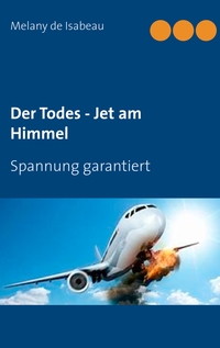 Vorderes Coverbild Der Todes - Jet am Himmel