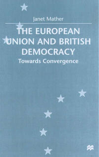 Vorderes Coverbild The European Union and British Democracy