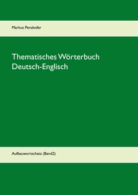 Vorderes Coverbild Thematisches Wörterbuch Deutsch-Englisch (2)