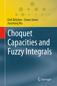 Vorderes Coverbild Choquet Capacities and Fuzzy Integrals