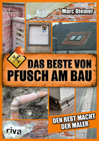 Vorderes Coverbild Das Beste von Pfusch am Bau