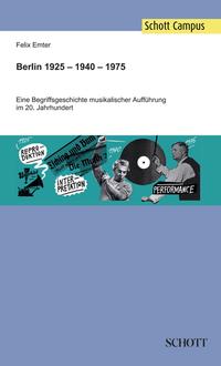Vorderes Coverbild Berlin 1925 – 1940 – 1975