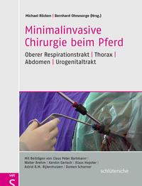 Vorderes Coverbild Minimalinvasive Chirurgie beim Pferd