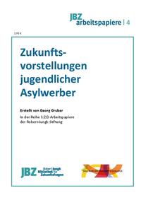 Vorderes Coverbild Zukunftsvorstellungen jugendlicher Asylbewerber