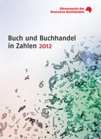 Vorderes Coverbild Buch und Buchhandel in Zahlen 2012