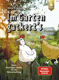 Vorderes Coverbild Im Garten gackert's