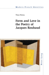 Vorderes Coverbild Form and Love in the Poetry of Jacques Roubaud