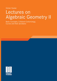 Vorderes Coverbild Lectures on Algebraic Geometry II