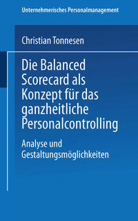 Vorderes Coverbild Die Balanced Scorecard als Konzept für das ganzheitliche Personalcontrolling