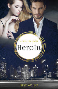 Vorderes Coverbild HeroIn - Band 1