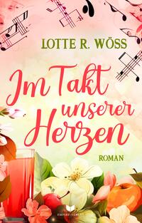 Vorderes Coverbild Im Takt unserer Herzen