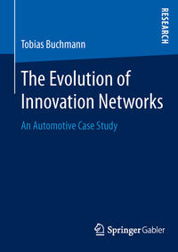 Vorderes Coverbild The Evolution of Innovation Networks