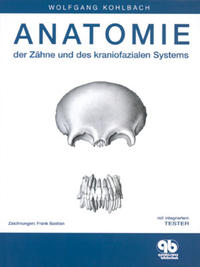 Vorderes Coverbild Anatomie der Zähne und des kraniofazialen Systems