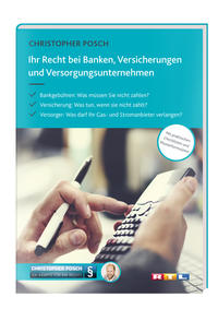 Vorderes Coverbild Ihr Recht bei Banken, Versicherungen und Versorgungsunternehmen