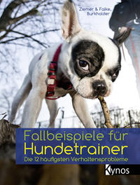 Vorderes Coverbild Fallbeispiele für Hundetrainer