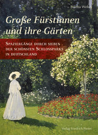 Vorderes Coverbild Große Fürstinnen und ihre Gärten