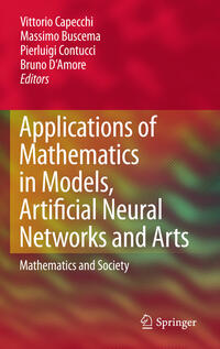Vorderes Coverbild Applications of Mathematics in Models, Artificial Neural Networks and Arts
