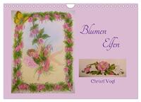Vorderes Coverbild Blumen Elfen (Wandkalender 2025 DIN A4 quer), CALVENDO Monatskalender