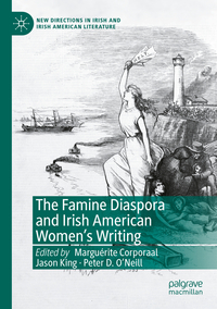 Vorderes Coverbild The Famine Diaspora and Irish American Women's Writing