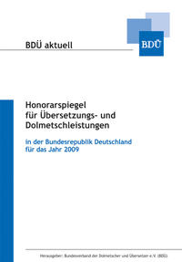 Vorderes Coverbild Honorarspiegel für Übersetzungs- und Dolmetschleistungen für 2009