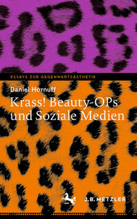 Vorderes Coverbild Krass! Beauty-OPs und Soziale Medien