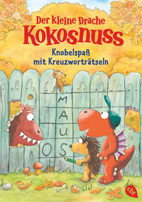 Vorderes Coverbild Der kleine Drache Kokosnuss - Knobelspaß mit Kreuzworträtseln