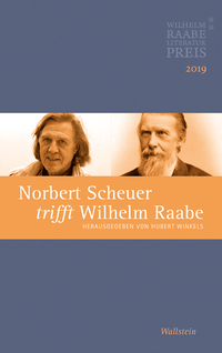 Vorderes Coverbild Norbert Scheuer trifft Wilhelm Raabe