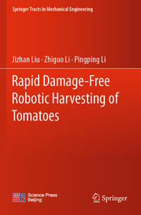 Vorderes Coverbild Rapid Damage-Free Robotic Harvesting of Tomatoes