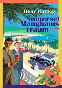 Vorderes Coverbild Somerset Maughams Traum