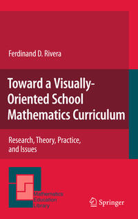 Vorderes Coverbild Toward a Visually-Oriented School Mathematics Curriculum